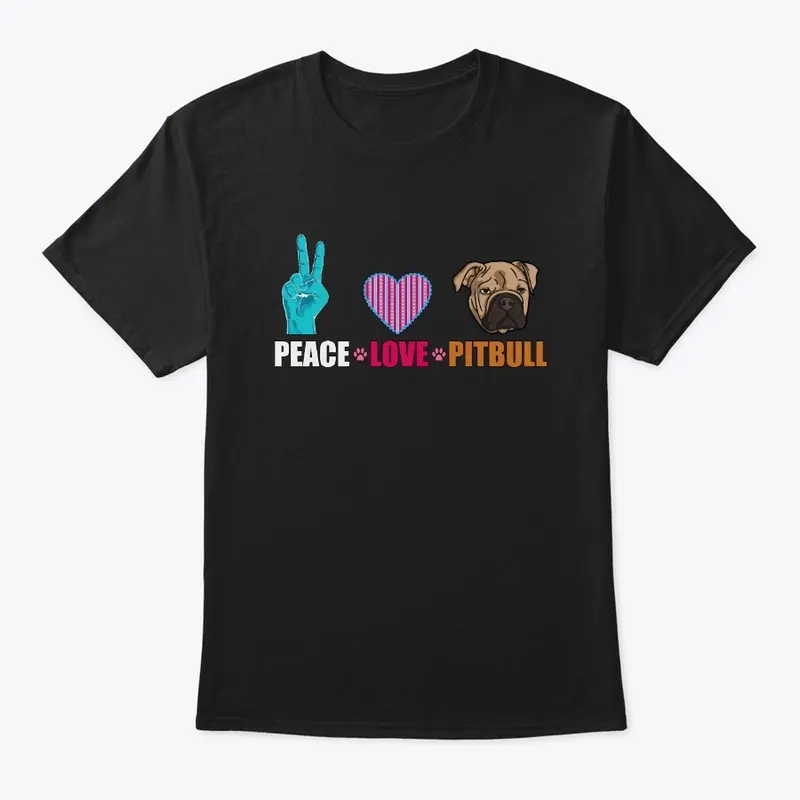 Peace Love Pitbull T-shirt